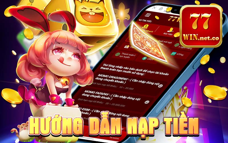 Hướng dẫn nạp tiền 77win